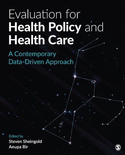Evaluation for Health Policy and Health Care: A Contemporary Data-Driven Approach