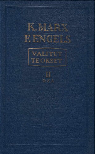 K. Marx, F. Engels. Valitut teokset