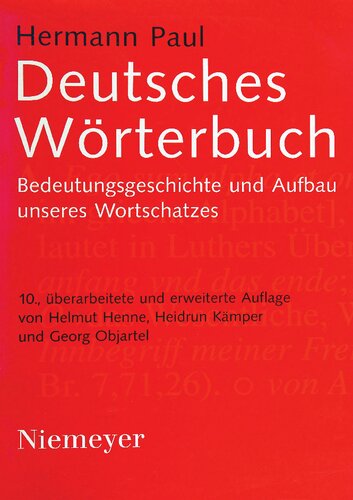 Deutsches Wörterbuch: Bedeutungsgeschichte und Aufbau unseres Wortschatzes