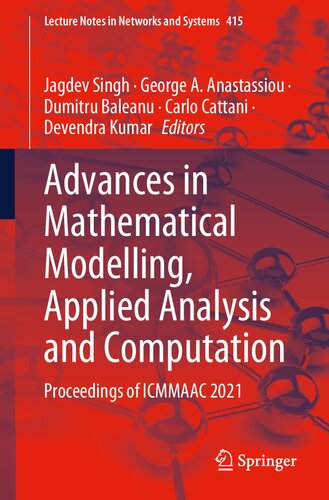 Advances in Mathematical Modelling, Applied Analysis and Computation. Proceedings of ICMMAAC 2021