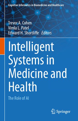 Intelligent Systems in Medicine and Health. The Role of AI