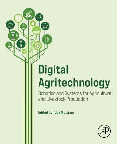 Digital Agritechnology. Robotics and Systems for Agriculture and Livestock Production