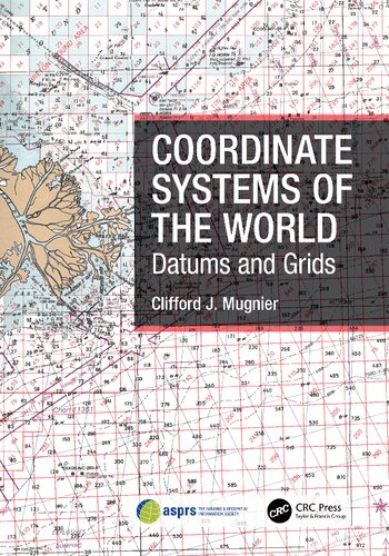 Coordinate Systems of the World: Datums and Grids