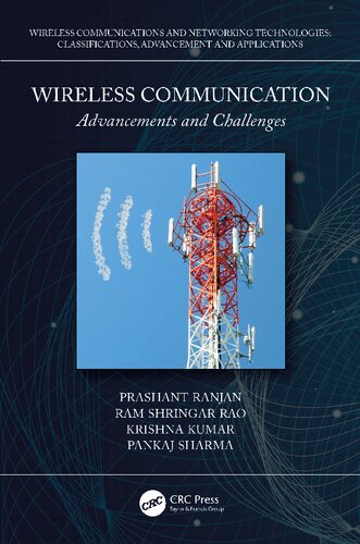 Wireless Communication. Advancements and Challenges