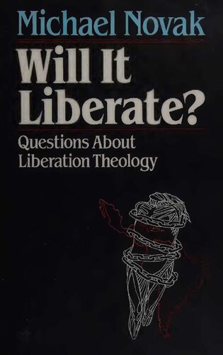 Will it Liberate - Questions About Liberation Theology