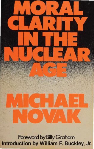 Moral Clarity in Nuclear Age