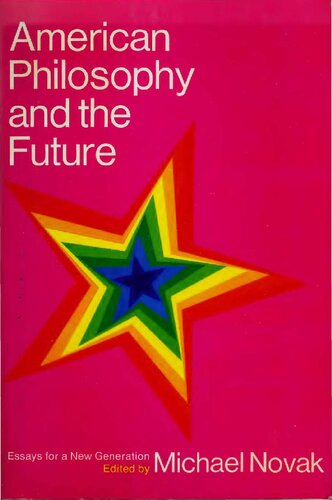 American Philosophy and Future - Essays for New Generation