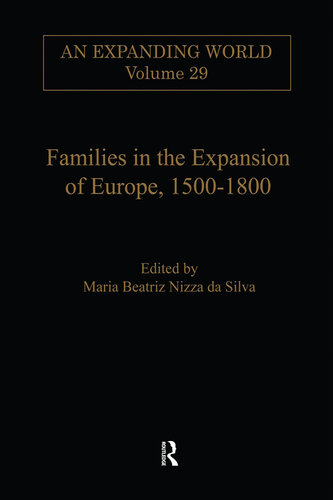 Families in the Expansion of Europe,1500-1800