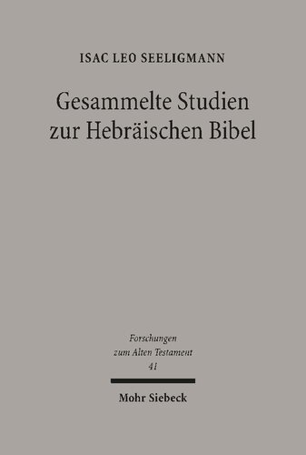 Gesammelte Studien zur Hebräischen Bibel