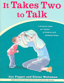 It Takes Two to Talk: A Practical Guide for Parents of Children with Language Delays
