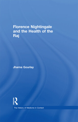 Florence Nightingale and the Health of the Raj