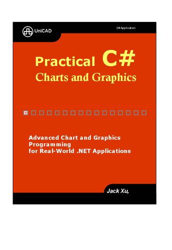 Practical C# Charts and Graphics: Advanced Chart and Graphics Programming for Real-World .NET Applications