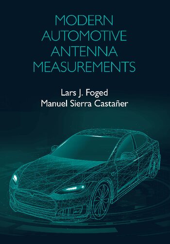 Modern Automotive Antenna Measurements