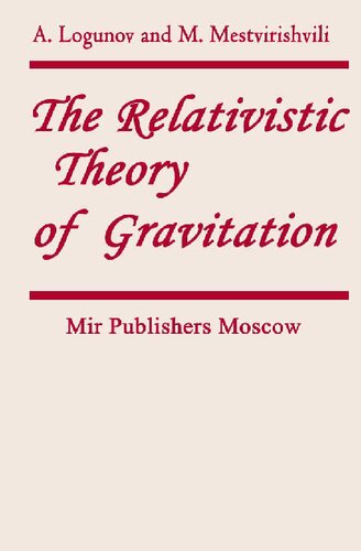 The Relativistic Theory of Gravitation