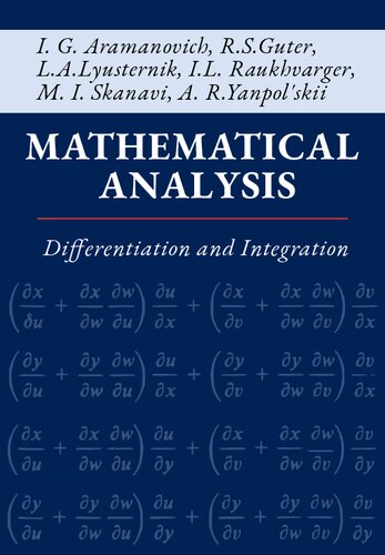 Mathematical Analysis: Differentiation and Integration