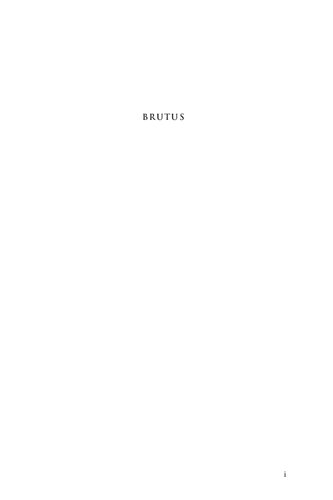 Brutus: The Noble Conspirator