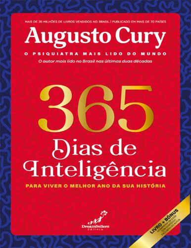 365 Dias de Inteligência: Para Viver o Melhor Ano da sua História
