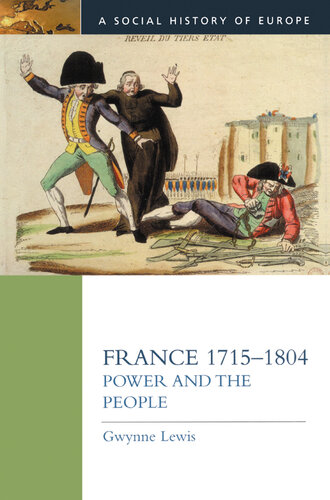 France 1715-1804: Power and the People