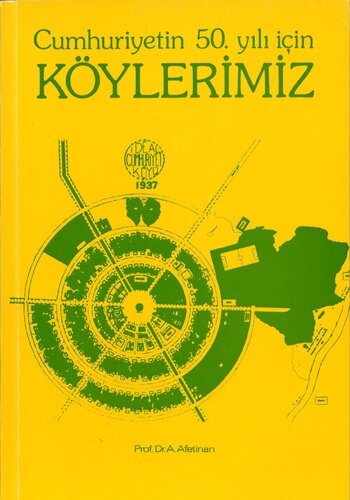 Cumhuriyetin 50. Yılı İçin Köylerimiz