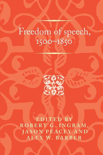 Freedom of speech, 1500–1850