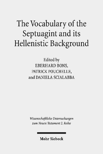 The Vocabulary of the Septuagint and its Hellenistic Background