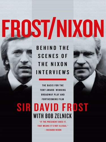 Frost/Nixon: One Journalist, One President, One Confession