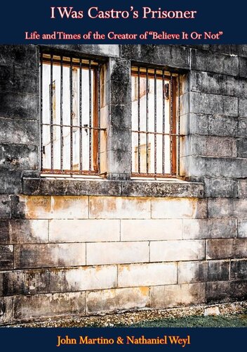 I was Castro's Prisoner: An American Tells His Story