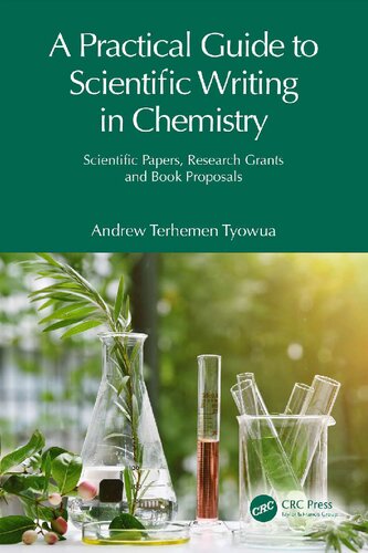 A Practical Guide to Scientific Writing in Chemistry. Scientific Papers, Research Grants and Book Proposals