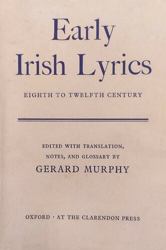 Early Irish Lyrics: Eighth to Twelfth Century