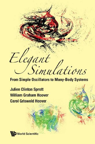 Elegant Simulations. From Simple Oscillators to Many-Body Systems