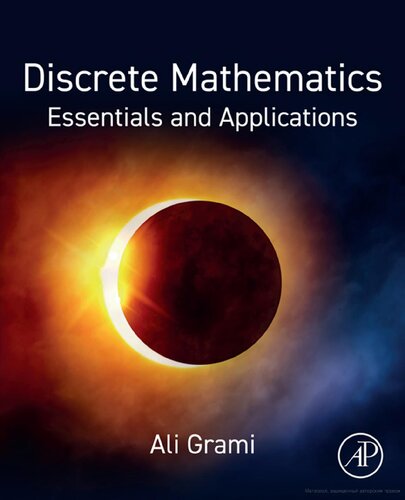 Discrete Mathematics. Essentials and Applications