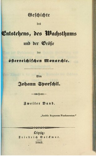 Geschichte des Entstehens, des Wachstums und der Größe der österreichischen Monarchie