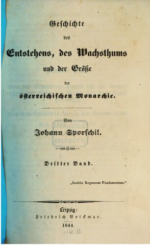 Geschichte des Entstehens, des Wachstums und der Größe der österreichischen Monarchie