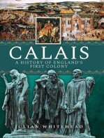 Calais: A History of England’s First Colony
