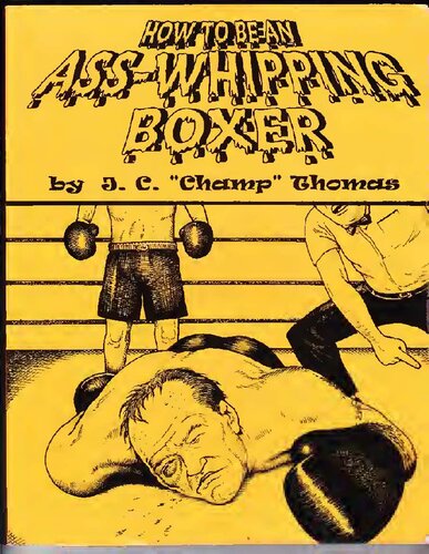 How To Be An Ass-Whipping Boxer