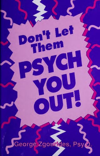 Don't Let Them Psych You Out!