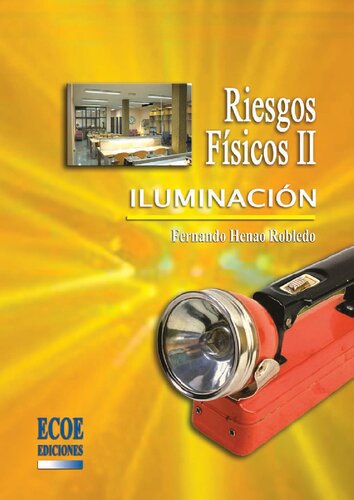 Riesgos Físicos II - Iluminación (1ra Edición)