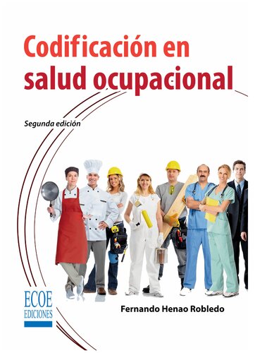 Codificación en salud ocupacional (2da edición)