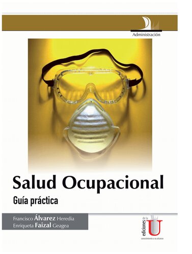 Salud ocupacional (Guía práctica)