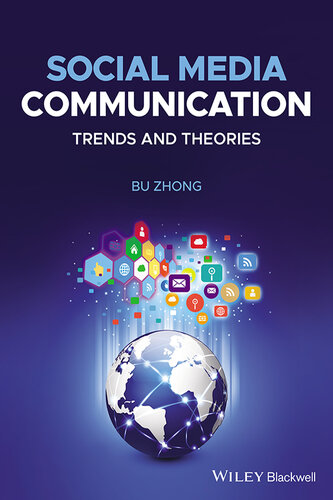 Social Media Communication: Trends and Theories