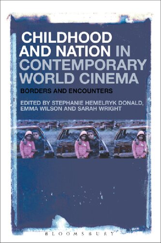 Childhood and Nation in Contemporary World Cinema: Borders and Encounters