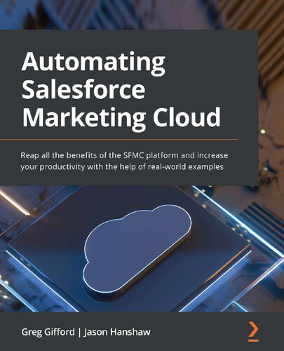 Automating Salesforce Marketing Cloud