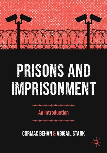 Prisons and Imprisonment: An Introduction
