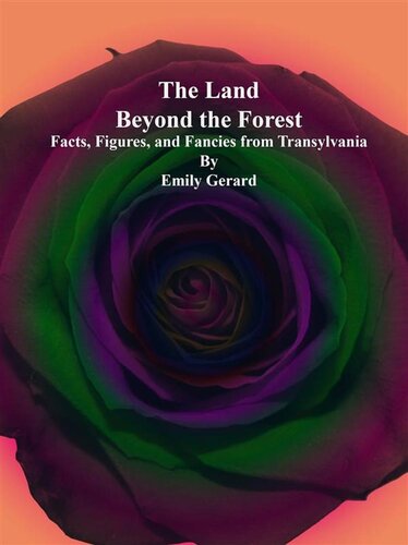 Transylvania - the Land Beyond the Forest