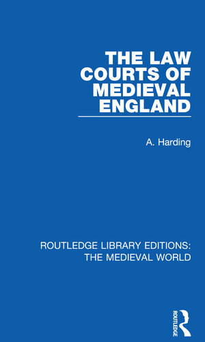 The Law Courts of Medieval England