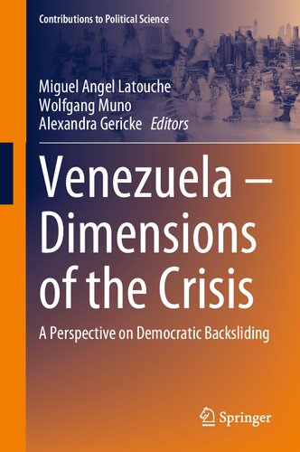 Venezuela – Dimensions of the Crisis: A Perspective on Democratic Backsliding