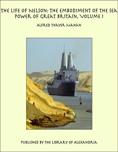 The Life of Nelson, Volume 1