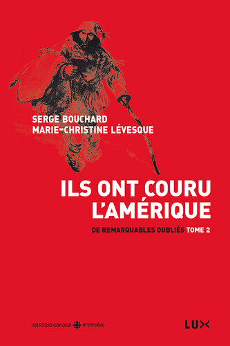 Ils ont couru l'Amérique