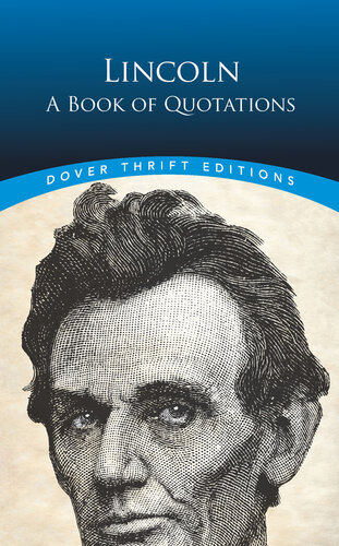 Lincoln: A Book of Quotations