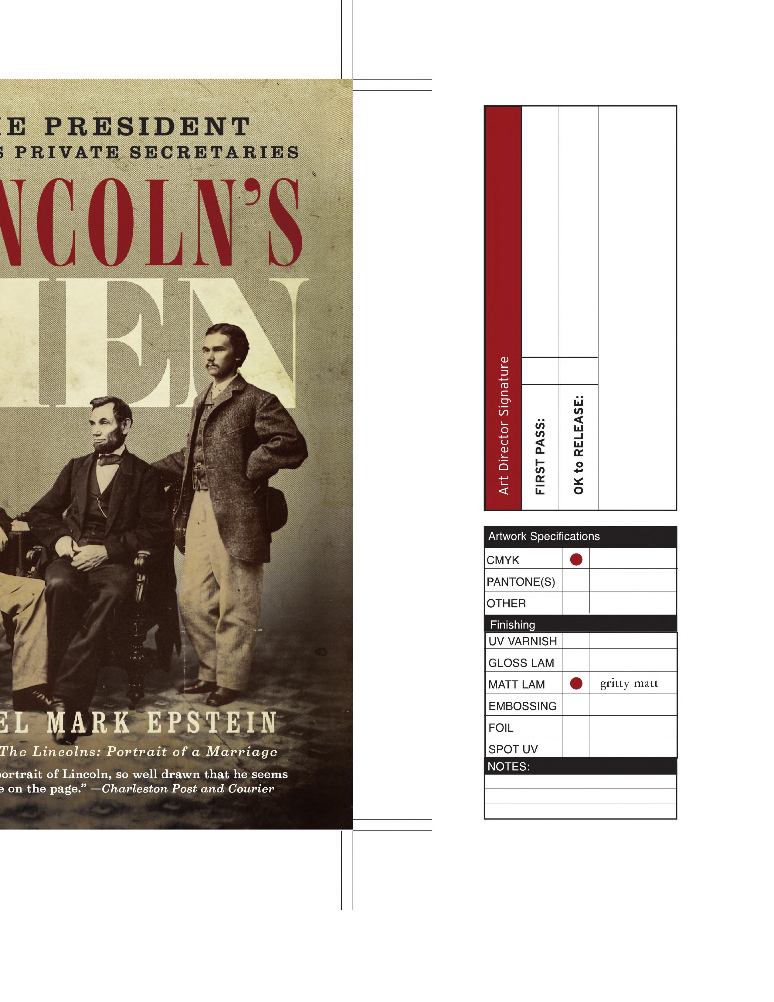 Lincoln's Men: The President and His Private Secretaries